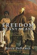 One Book One Community: Freedom By Any Means Tour @ National Black Doll Museum