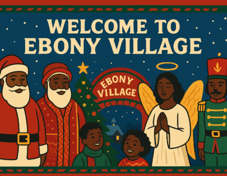 Welcome to Ebony Village holiday characters sign Welcome to Ebony Village holiday characters sign